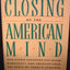 The Closing of the American Mind
