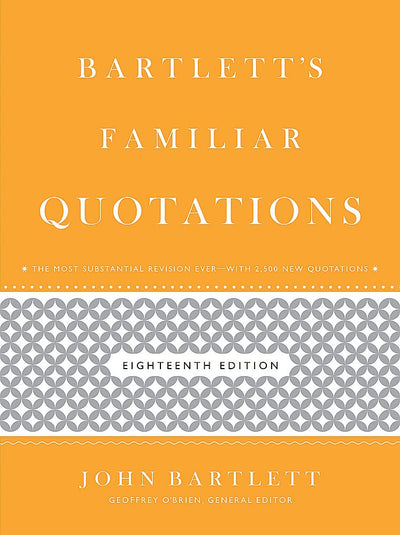 Bartlett's Familiar Quotations