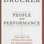 People and Performance: The Best of Peter Drucker on Management