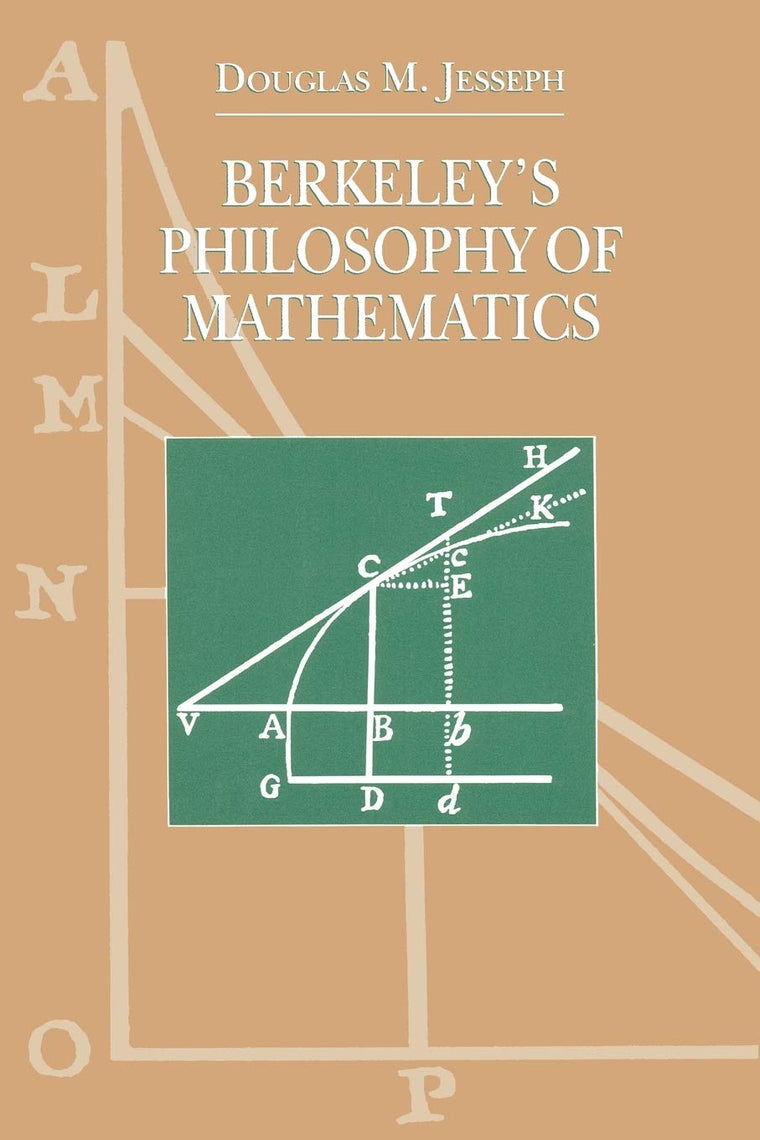 Berkeley's Philosophy of Mathematics (Science and Its Conceptual Foundations series)