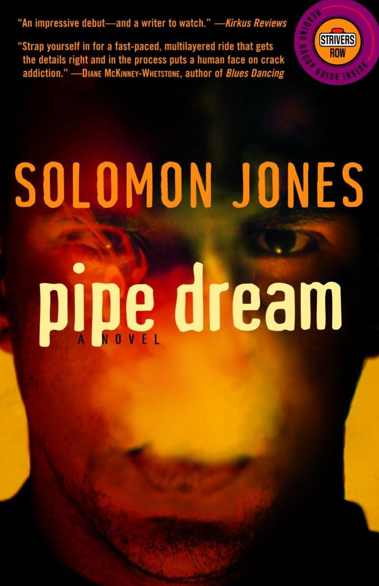 Pipe Dream: A Novel (Strivers Row)