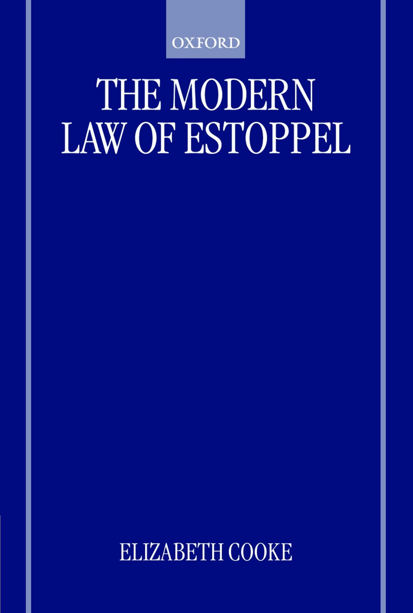 The Modern Law of Estoppel