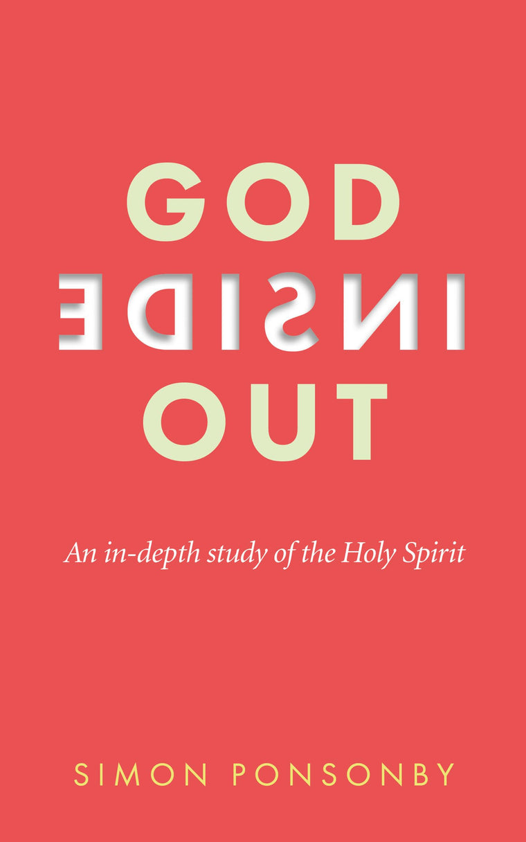 God Inside Out: An In-Depth Study of the Holy Spirit