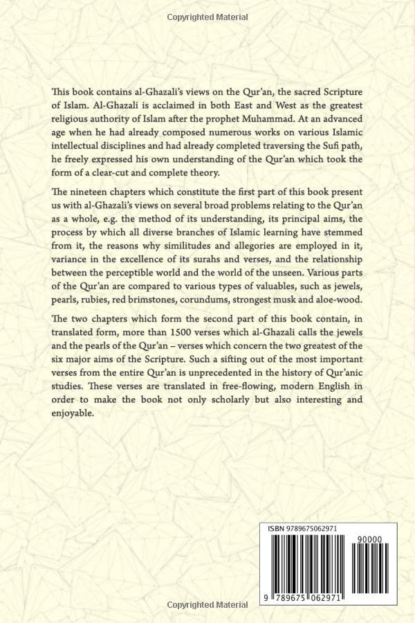 The Jewels of the Qur'an: Al-Ghazali's Theory: A translation, with an introduction and annotation of al-Ghazali's Kitab Jawahir al-Qur'an