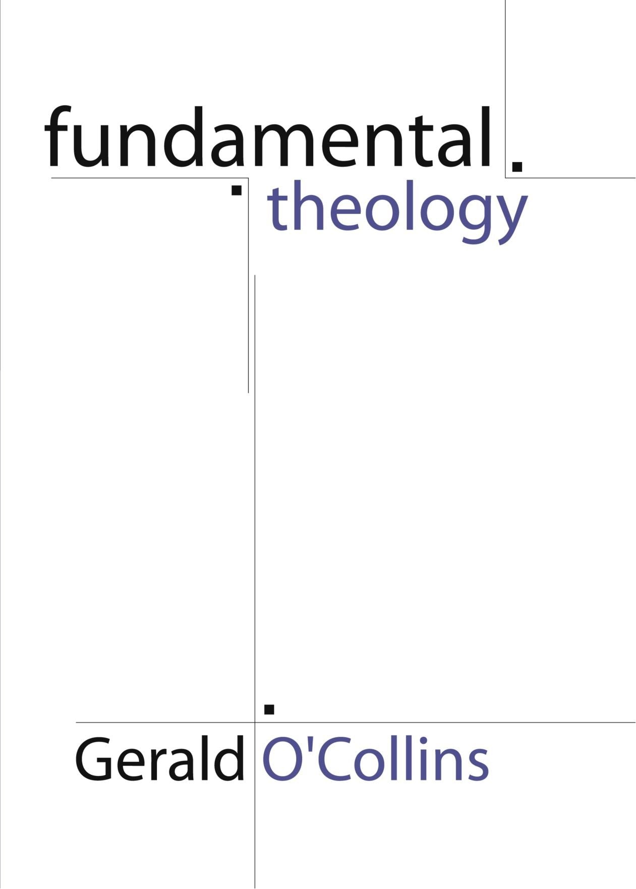 Fundamental Theology