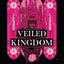 The Veiled Kingdom