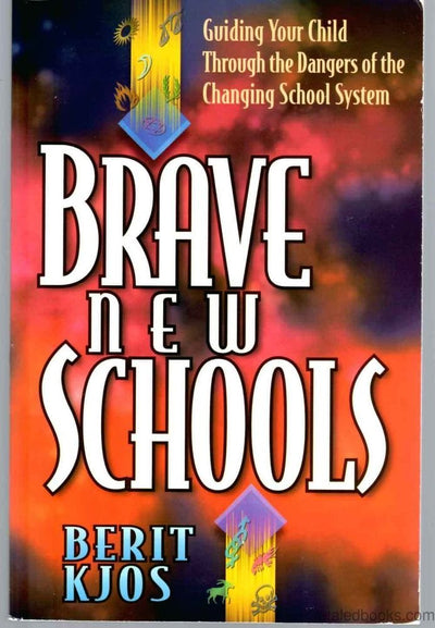 Brave New Schools