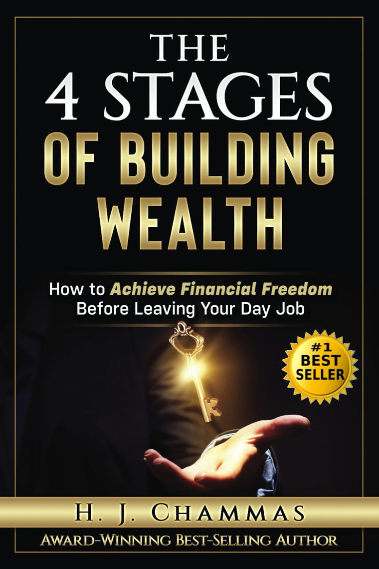The 4 Stages of Building Wealth: How to Achieve Financial Freedom Before Leaving Your Day Job