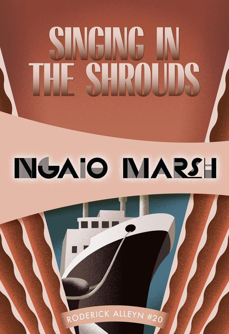 Singing in the Shrouds (Inspector Roderick Alleyn, 20) (Volume 20)