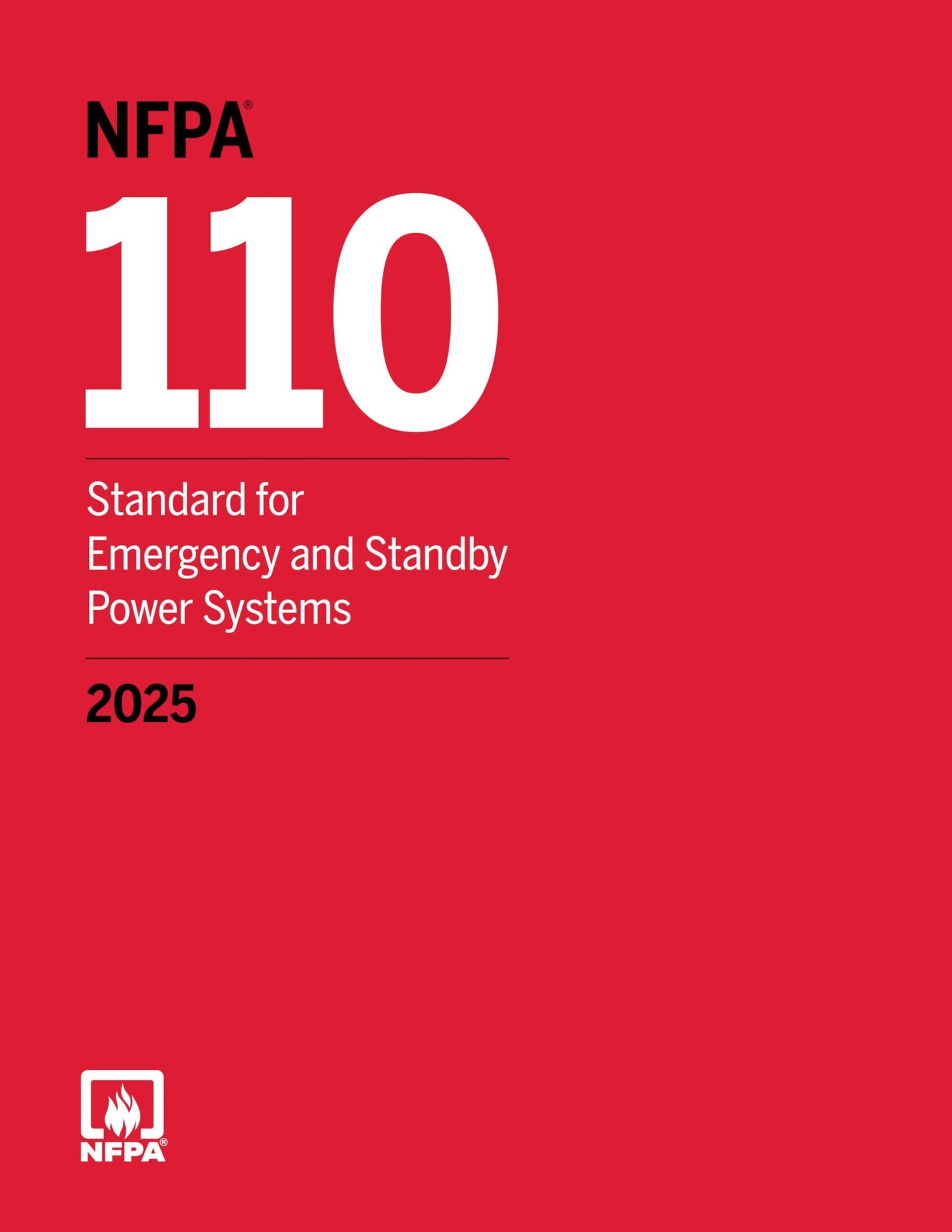 NFPA 110, Standard for Emergency and Standby Power Systems (2025)