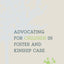 Advocating for Children in Foster and Kinship Care: A Guide to Getting the Best out of the System for Caregivers and Practitioners