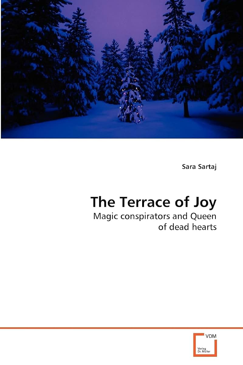 The Terrace of Joy: Magic conspirators and Queen of dead hearts