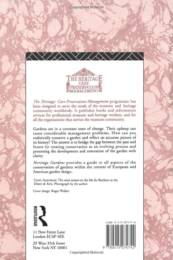 Heritage Gardens (Heritage: Care-Preservation-Management)