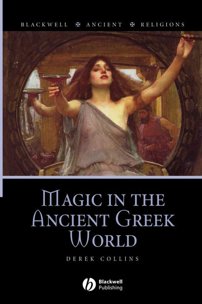 Magic in the Ancient Greek World
