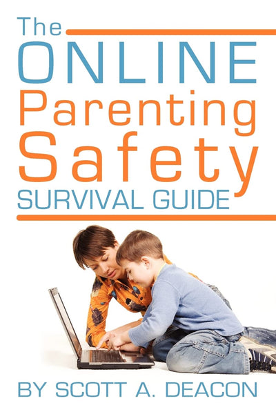 The Online Parenting Safety Survival Guide