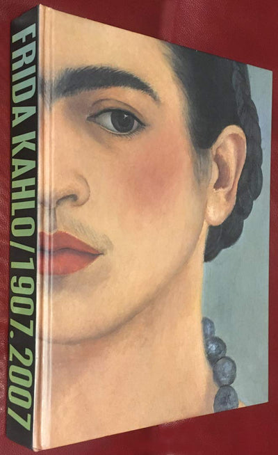 Frida Kahlo: National Homage 1907-2007