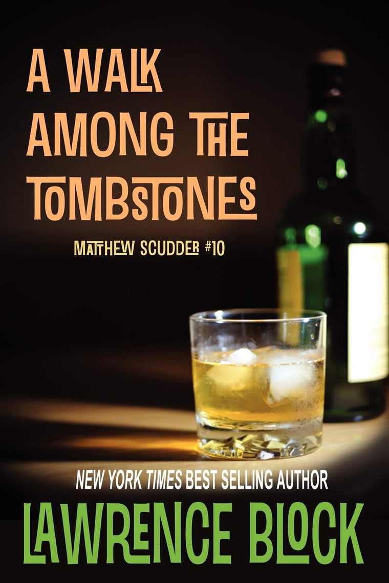 A Walk Among the Tombstones (Matthew Scudder)