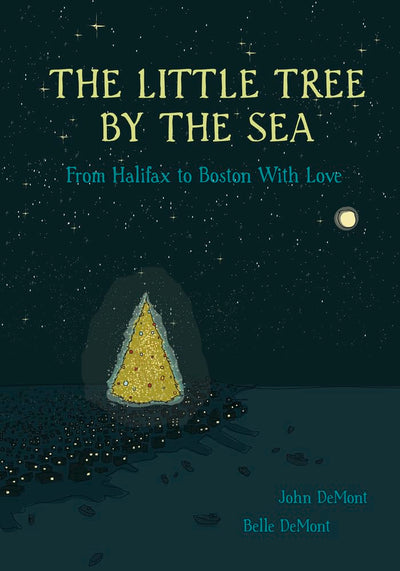The Little Tree by the Sea: From Halifax to Boston With Love