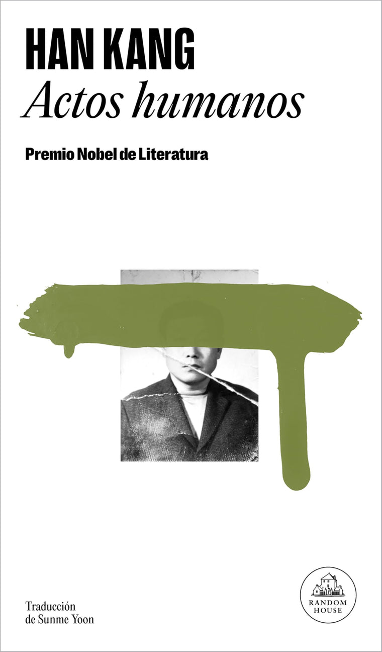 Actos humanos / Human Acts (Spanish Edition)