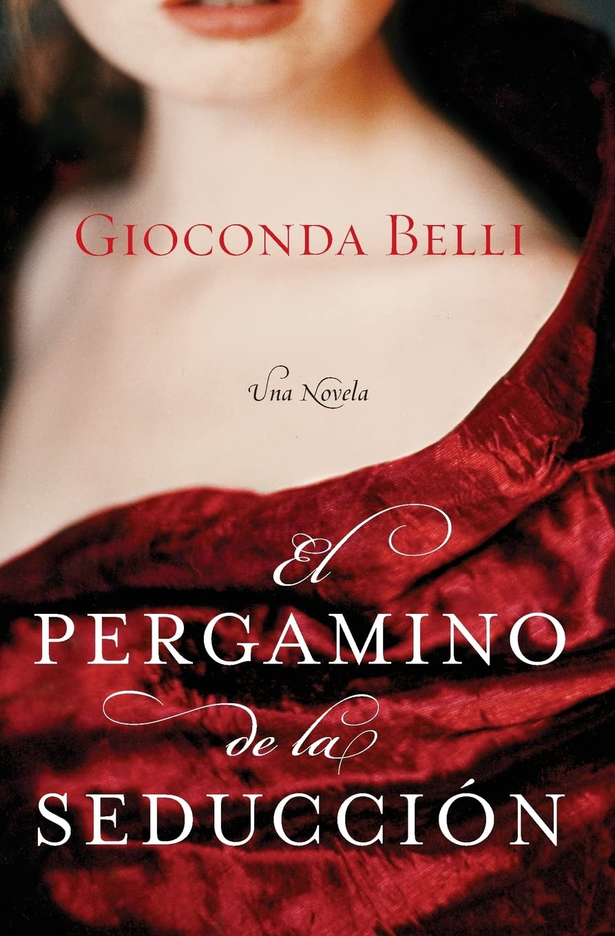 El Pergamino de la Seduccion: Una Novela (Spanish Edition)