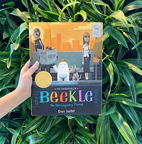 The Adventures of Beekle: The Unimaginary Friend (Caldecott Medal Winner)