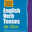 Practice Makes Perfect English Verb Tenses Up Close (Practice Makes Perfect Series)