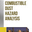 Guidelines for Combustible Dust Hazard Analysis