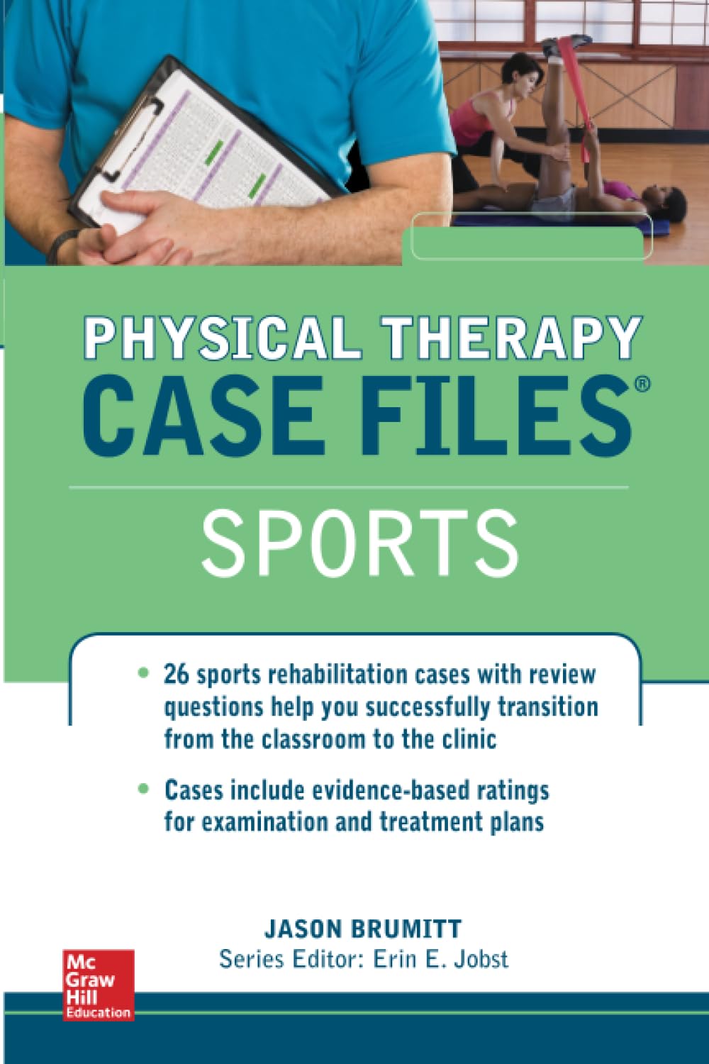 Physical Therapy Case Files, Sports (LANGE Case Files)