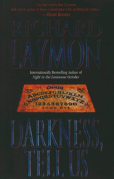 Darkness, Tell Us
