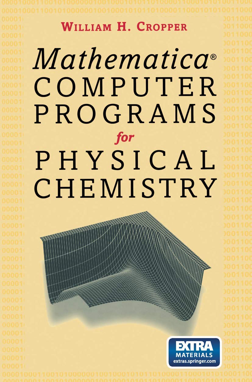 Mathematica Computer Programs for Physical Chemistry
