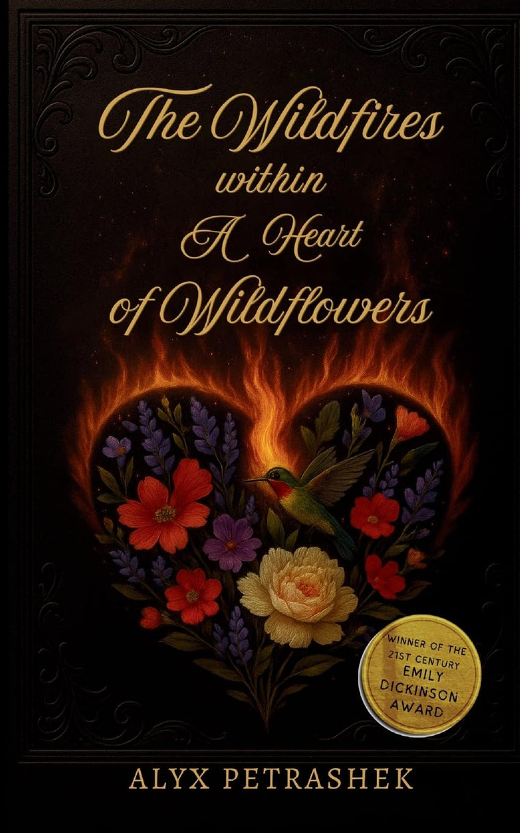 The Wildfires Within A Heart Of Wildflowers
