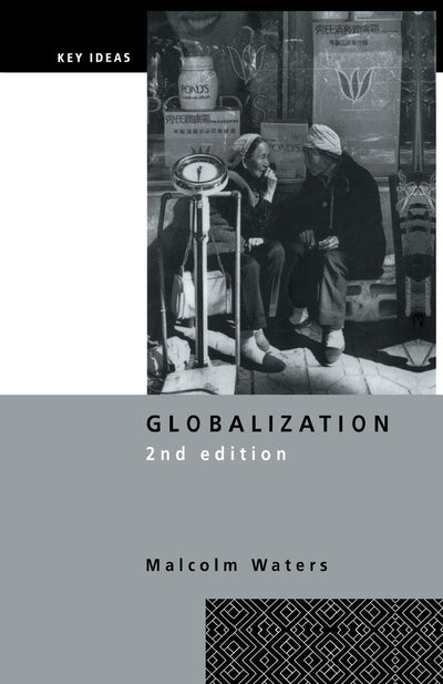 Globalization (Key Ideas)