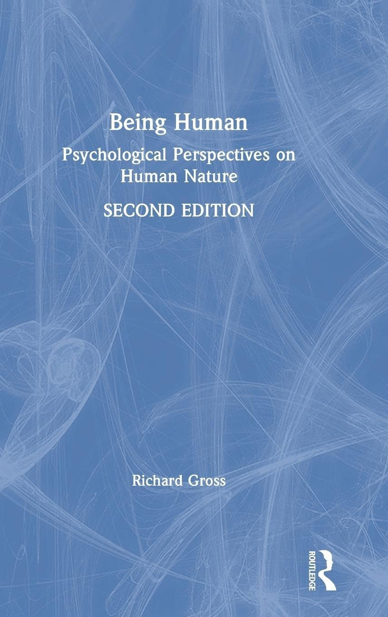 Being Human: Psychological Perspectives on Human Nature