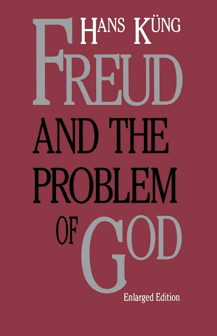 Freud and the Problem of God (The Terry Lectures Series)