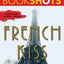 French Kiss (BookShots)