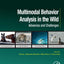 Multimodal Behavior Analysis in the Wild: Advances and Challenges (Computer Vision and Pattern Recognition)