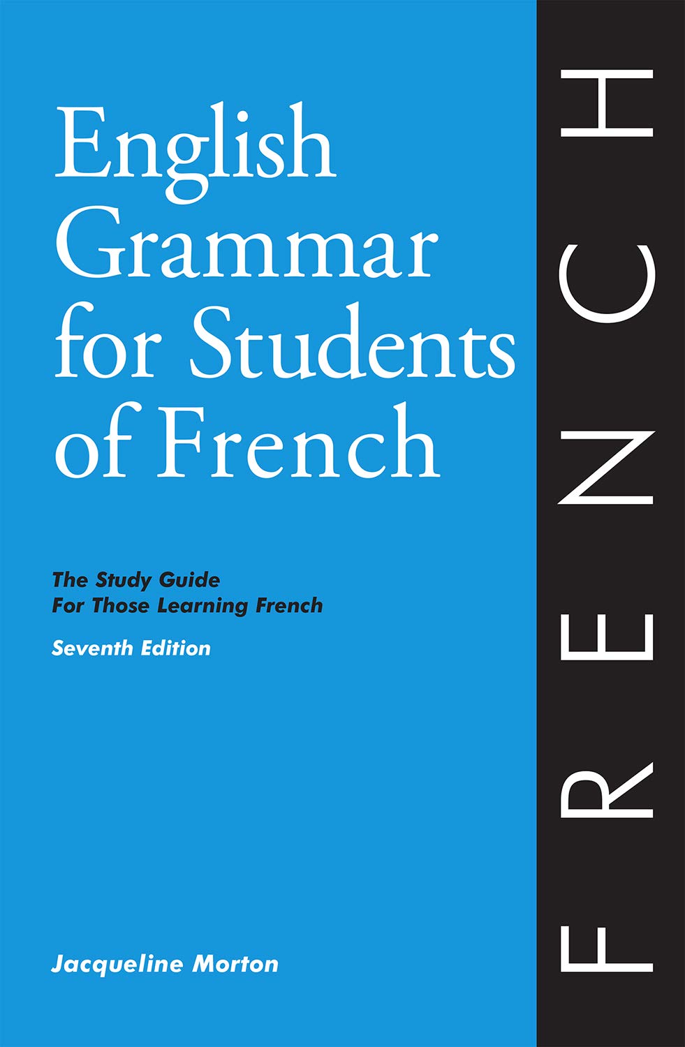 English Grammar for Students of French (O & H Study Guides)