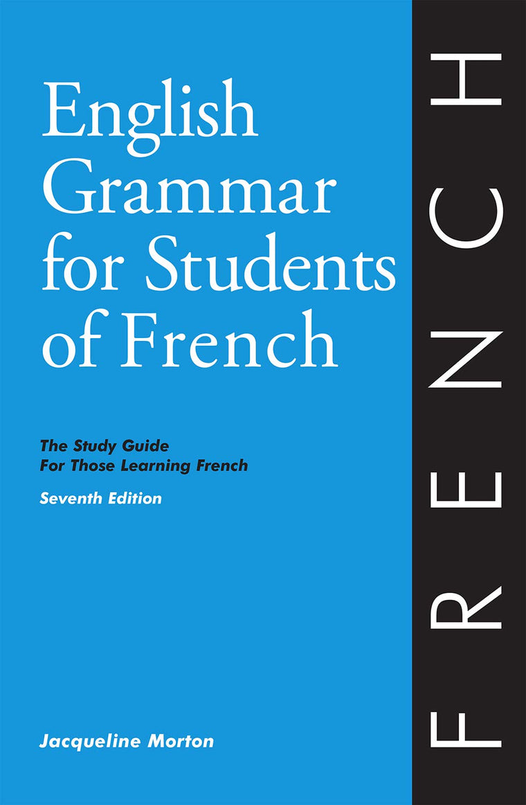 English Grammar for Students of French (O & H Study Guides) (English and French Edition)