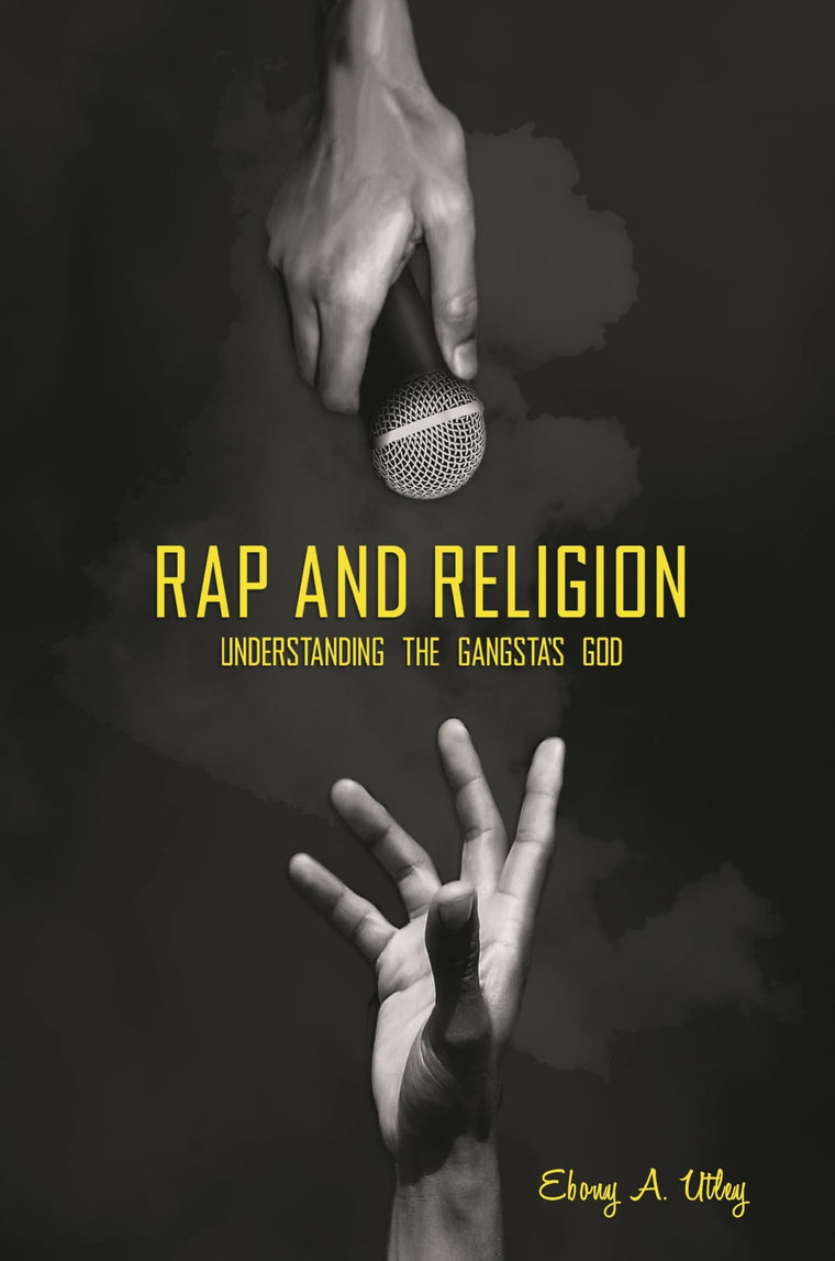 Rap and Religion: Understanding the Gangsta's God