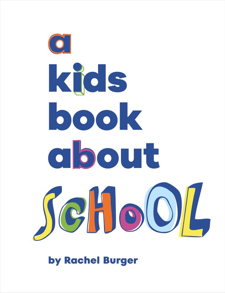 A Kids Book About School