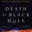 Death by Black Hole: And Other Cosmic Quandaries