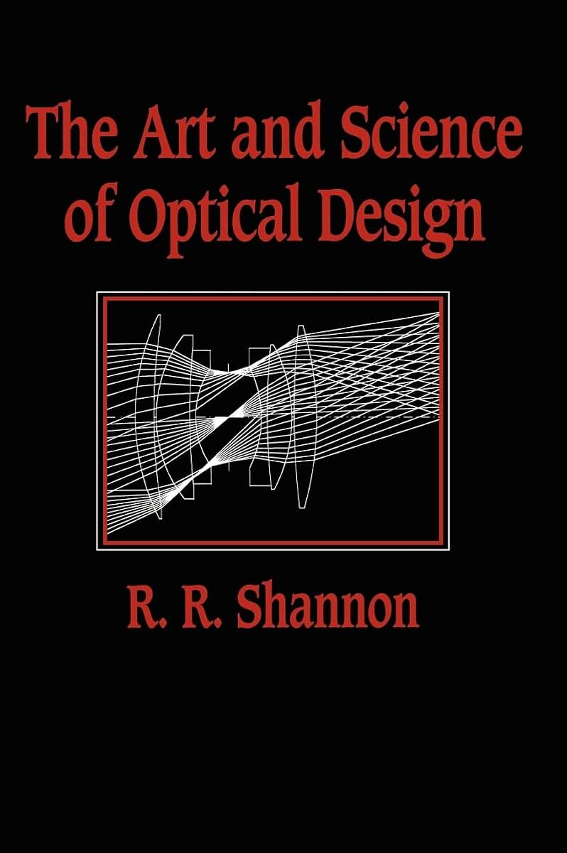 The Art and Science of Optical Design