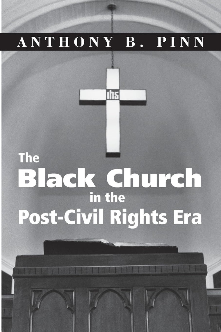 The Black Church in the Post-Civil Rights Era