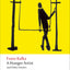 A Hunger Artist and Other Stories (Oxford World's Classics)