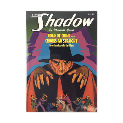 The Road of Crime and Crooks Go Straight (The Shadow)