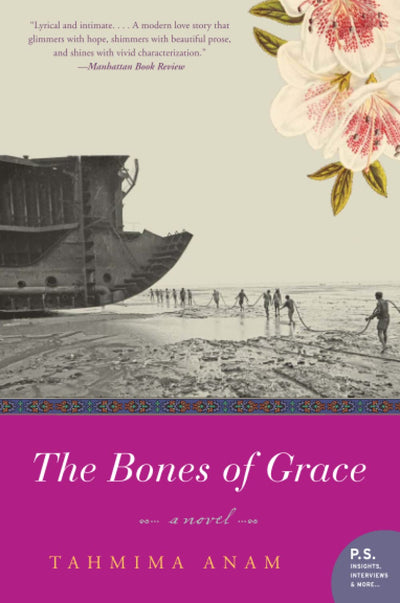 The Bones of Grace: A Sweeping Interracial Love Story Navigating Arranged Marriage and Societal Pressures Between Bangladesh and America