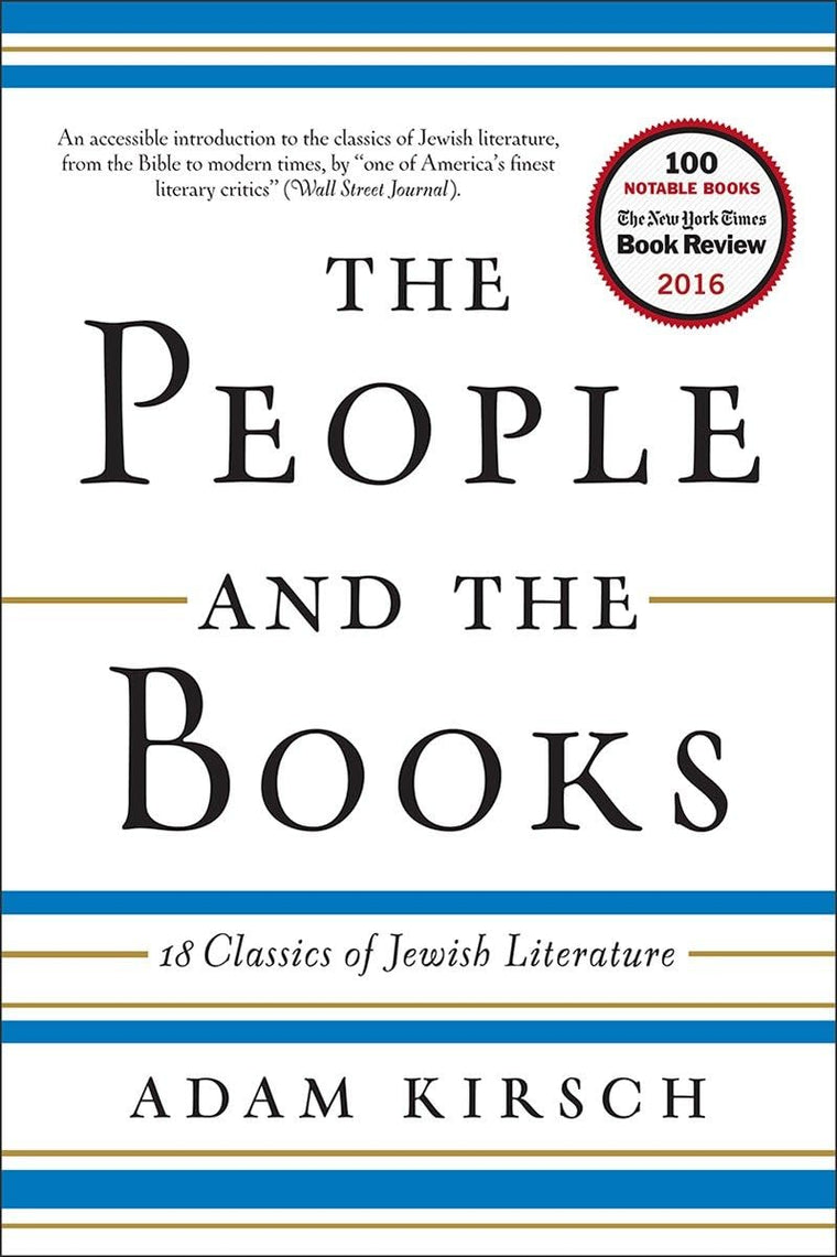 The People and the Books: 18 Classics of Jewish Literature