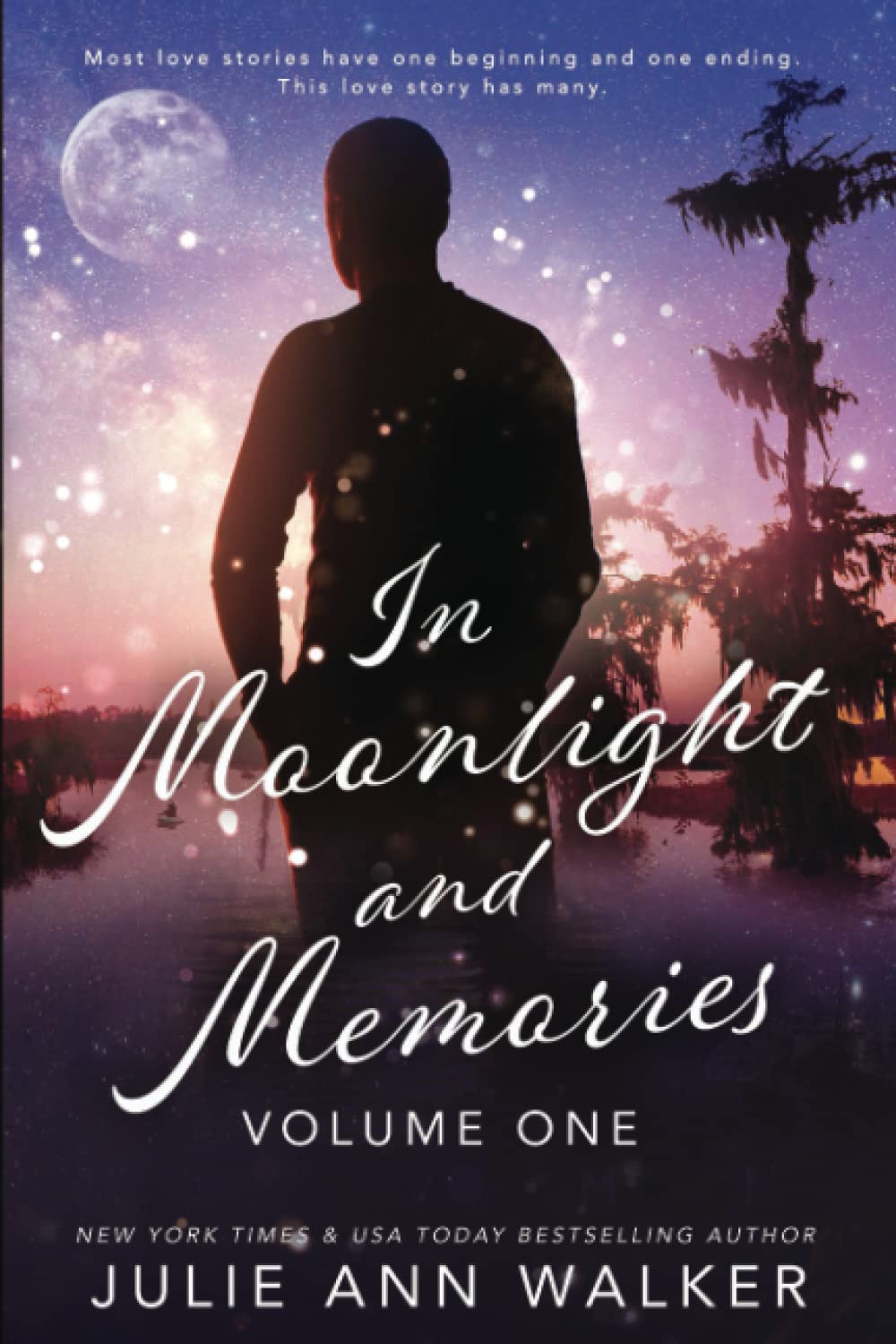 In Moonlight and Memories: Volume One