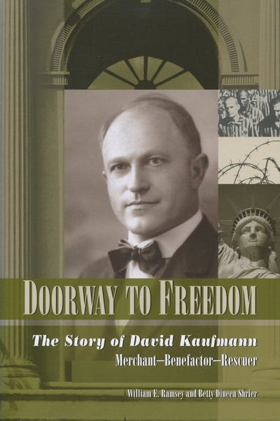 Doorway to Freedom: The Story of David Kaufmann