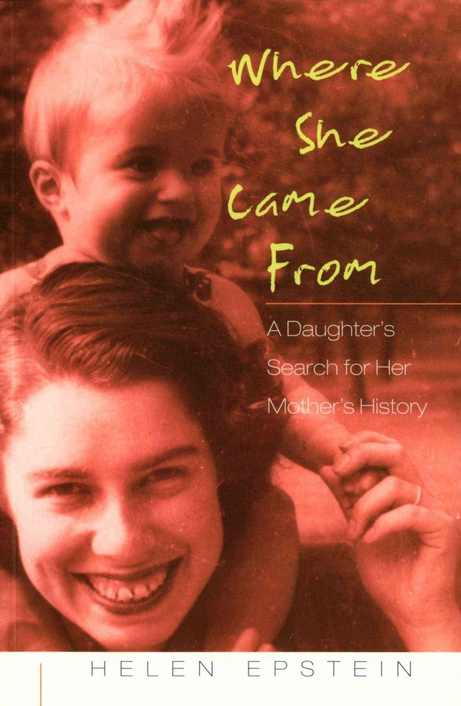 Where She Came From: A Daughter's Search for Her Mother's History